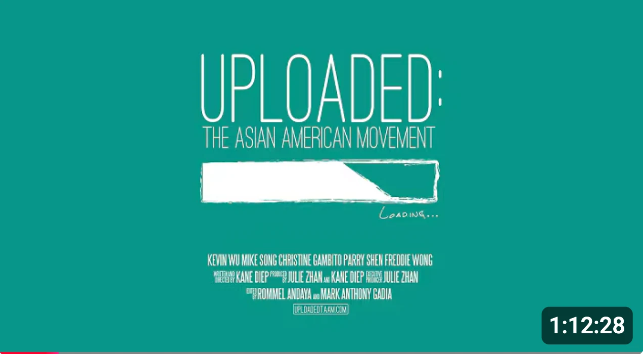 Uploaded: The Asian American Movement documentary